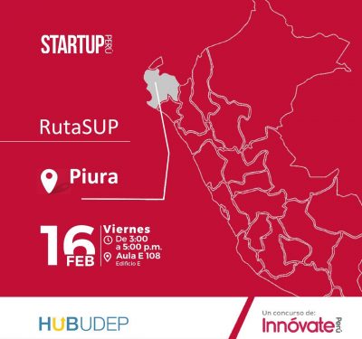 RutaSUP: Taller para emprendedores con HUB UDEP, StartUpPerú y Produce