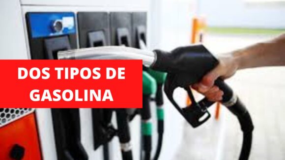 Dos tipos de gasolina: ¿cuáles son las regiones del país que serán las más afectadas desde el 1 de enero del 2023?