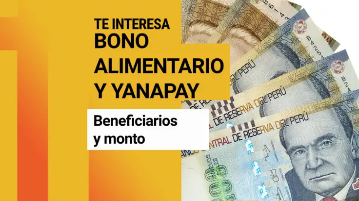 Bono Alimentario y Yanapay 2022