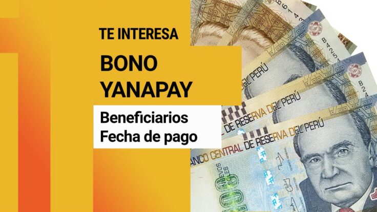 Cómo saber si soy beneficiario Bono Yanapay 2022