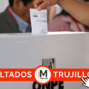 ONPE Resultados Municipales Trujillo 2022