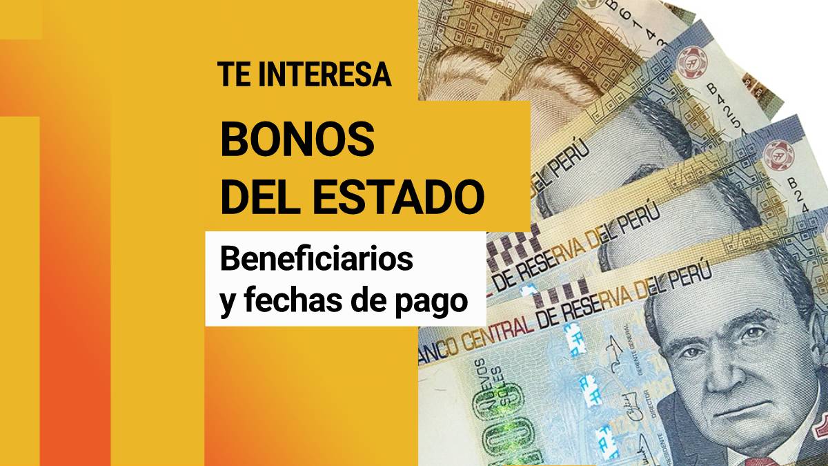 Bonos del Estado Peruano 2022: consulta los subsidios que puedes cobrar hoy 17 de octubre del 2022