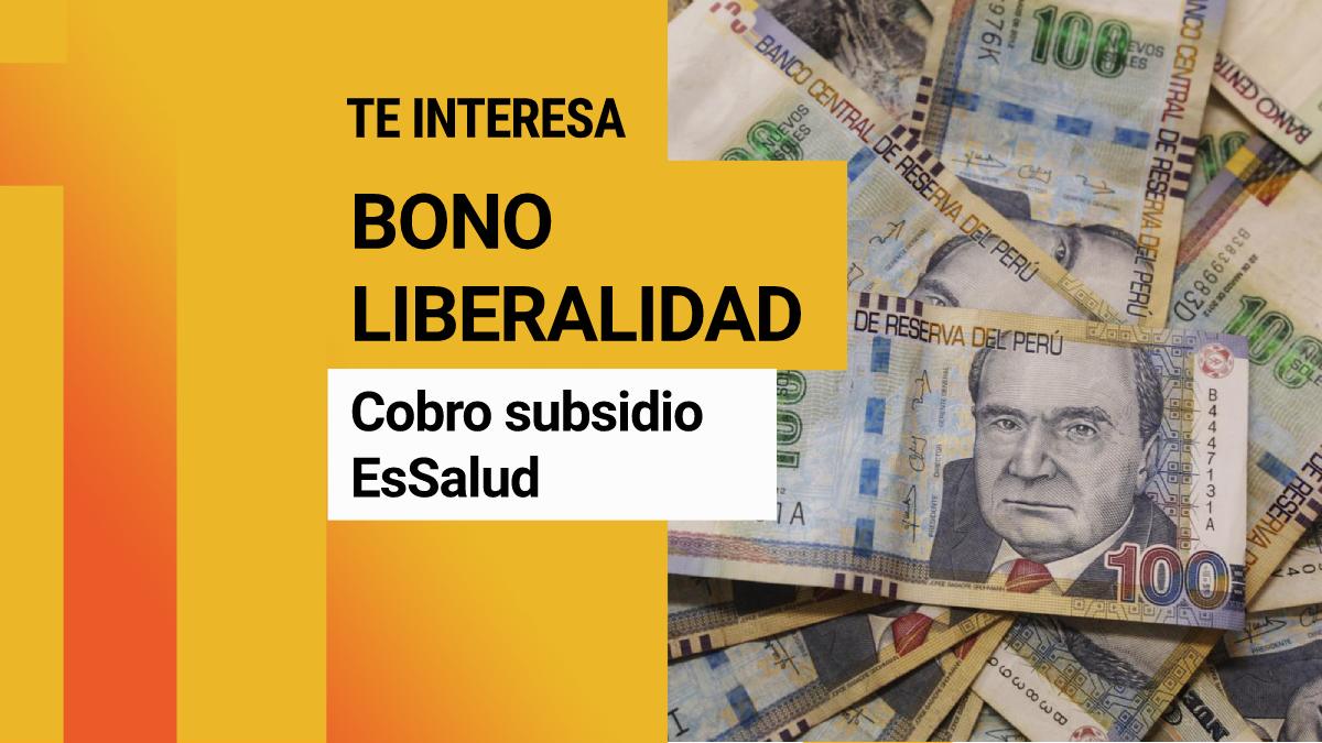 Bono Liberalidad EsSalud 2022: ¿Cómo cobrar los S/ 5,000 del beneficio?