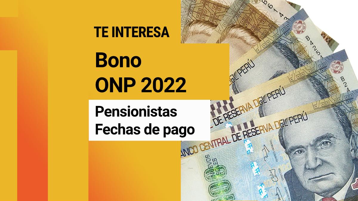 Bono ONP 2022: Revisa el cronograma de pagos de noviembre para pensionistas