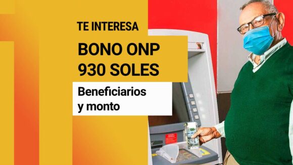 Bono ONP 930 soles 2022