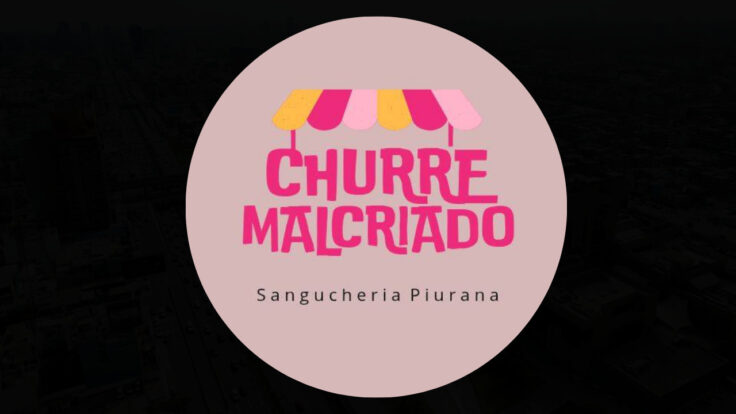 Churre Malcriado
